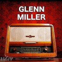 H.o.t.s Presents : The Very Best of Glenn Miller, Vol. 1
