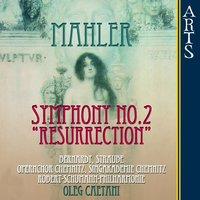 Mahler: Symphonie No. 2 "Resurrection" in C Minor