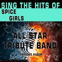 Sing the Hits of Spice Girls