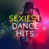 Sexiest Dance Hits