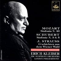 Mozart: Symphony No. 40 - Schubert: Symphonies Nos. 3 & 5 - Strauss: Geschichten aus dem Wiener Wald