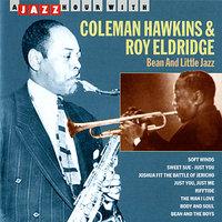 A Jazz Hour With Coleman Hawkins & Roy Eldridge: Bean and Little Jazz