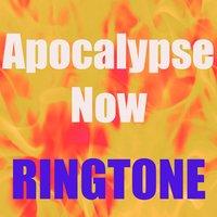 Apocalypse Now Ringtone
