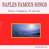 Naples Famous Songs