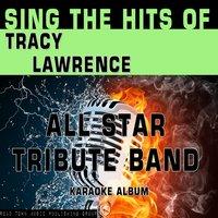 Sing the Hits of Tracy Lawrence