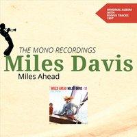 Miles Ahead - Mono
