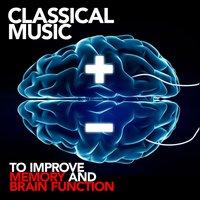 Classical Music to Improve Memory and Brain Function