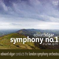 Elgar: Symphony No. 1 in A Flat, Op. 55
