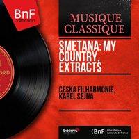 Smetana: My Country, Extracts