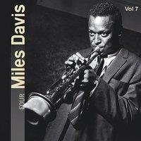 Miles Davis  Vol.7