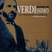 Verdi - La Traviata & Otello
