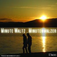 Minute Waltz , Minutenwalzer