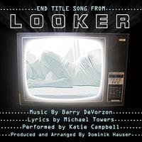"Looker" - End Title Song from the Motion Picture