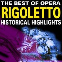 The Best of Opera: Rigoletto