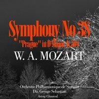 Mozart : Symphony No. 38 "Prague" in D Major, K.504