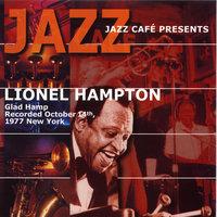 Jazz Cafe Presents Lionel Hampton