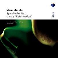 Mendelssohn : Symphonies Nos. 1 & 5 "Reformation"