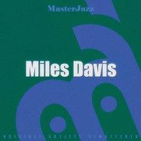 Masterjazz: Miles Davis