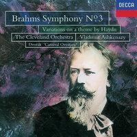 Brahms: Symphony No.3; St. Antoni Variations/Dvorak ; Carnival Overture