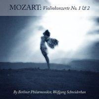 Mozart: Violinkonzerte No. 1 & 2