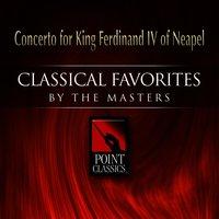 Concerto for King Ferdinand IV of Neapel