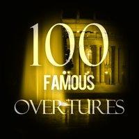 100 Famous Overtures