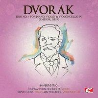Dvorák: Trio No. 4 for Piano, Violin and Violoncello in G Minor, Op. 90