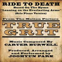 "Ride To Death" - Main Theme from True Grit (2010) - Solo Piano Version (Carter Burwell)