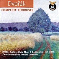 Dvorak: Complete Choruses