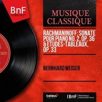 Rachmaninoff: Sonate pour piano No. 2, Op. 36 & Études-tableaux, Op. 33