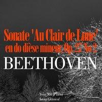 Beethoven: Sonate 'Au Clair de Lune' en do dièse mineur, Op. 27 No. 2