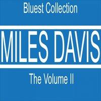 Miles Davis The Volume II