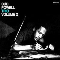 Bud Powell Trio Volume 2