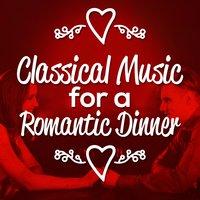 Classical Music for a Romantic Dinner