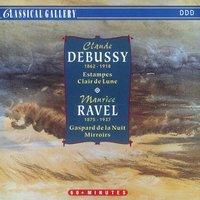 Debussy: Estampes, Suite bergamasque - Ravel: Gaspard de la nuit, Miroirs