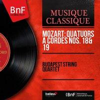 Mozart: Quatuors à cordes Nos. 18 & 19