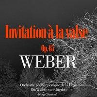 Weber : invitation à la valse, Op. 65