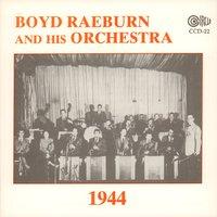 Boyd Raeburn and His Orchestra