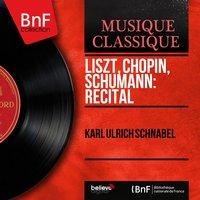 Liszt, Chopin, Schumann: Récital