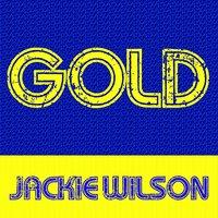 Gold: Jackie Wilson