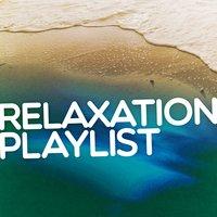 Relaxation Playlist