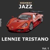 Highway Jazz - Lennie Tristano, Vol. 1
