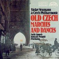 Komzak / Kmoch / Fucik: Old Czech Marches and Dances