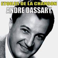 Etoiles de la Chanson, André Dassary
