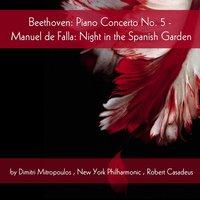 Beethoven: Piano Concerto No. 5, De Falla: Night in the Spanish Garden