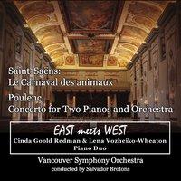 Saint-Saëns: Le Carnaval des animaux / Poulenc: Concerto for Two Pianos and Orchestra