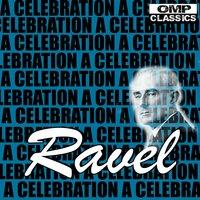 Ravel: A Celebration