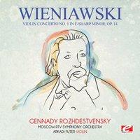 Wieniawski: Violin Concerto No. 1 in F-Sharp Minor, Op. 14