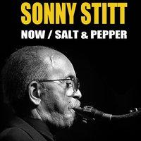 Now / Salt & Pepper