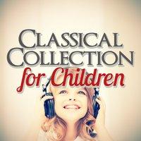 Classical Collection for Children